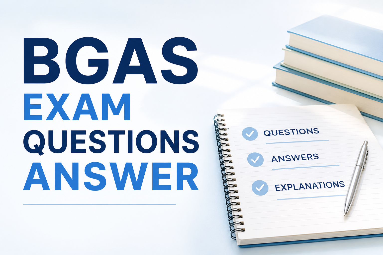 BGAS Question and answers-II