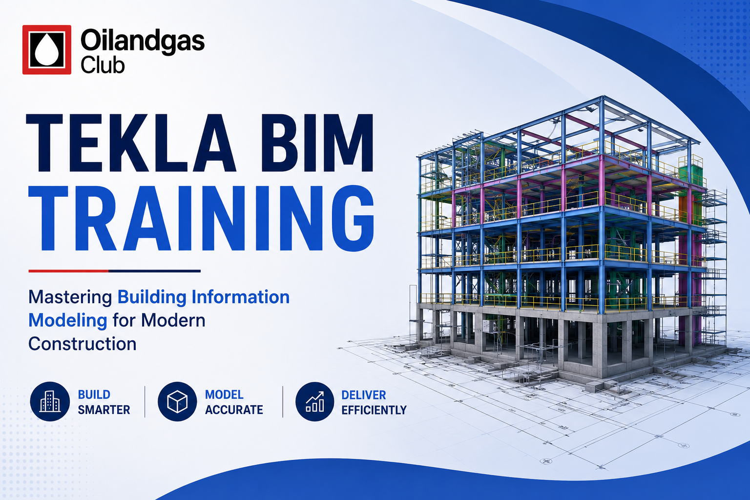Tekla BIM Training: Mastering Building Information Modeling for Modern Construction